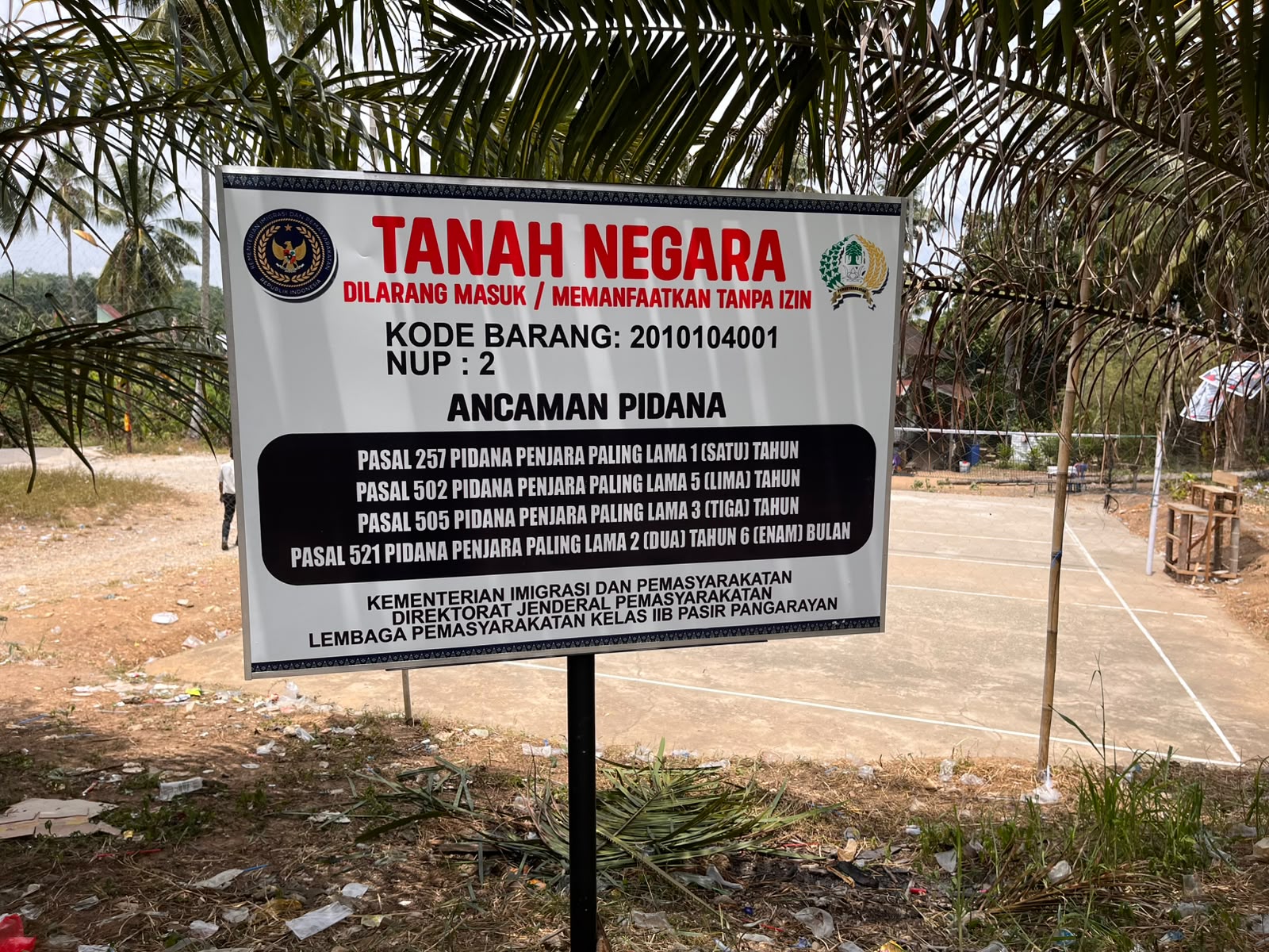 Jaga Aset Negara, Lapas Pasir Pangarayan Pasang Plang Penanda di Dua Titik